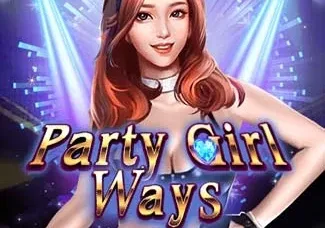 Party Girl Ways
